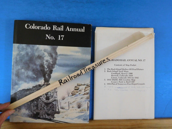 Colorado Rail Annual #17 By Charles Albi 300+ photos w/ Dust jacket some maps