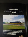 First 25 Miles, The  by Stephan Koenig Test track activity at GE Transportation