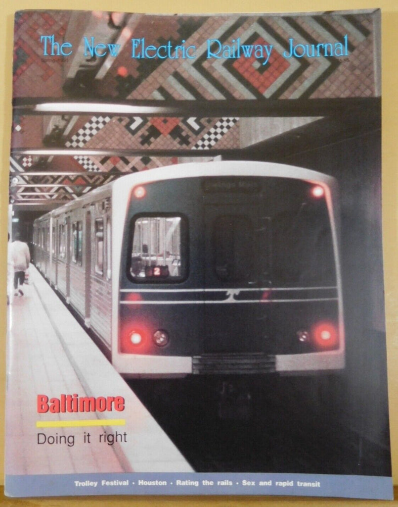 New Electric Railway Journal 1991 Spring Houston CTA San Francisco his ...
