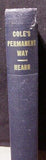 Cole's Permanent Way  By Colonel Sir Gorden Hearn Hard Cover