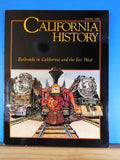 California History Railroads in California & the Far West Soft Cover 1991 Spring