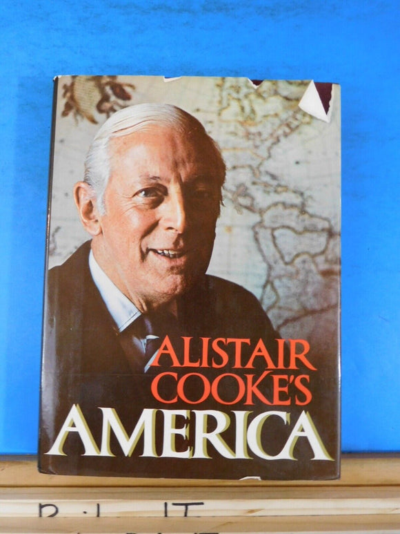 Alistair Cooke’s America By Alistair Cook w/ dust jacket