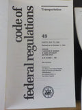 Code Of Federal Regulations  49 Parts 200 to 399 1993