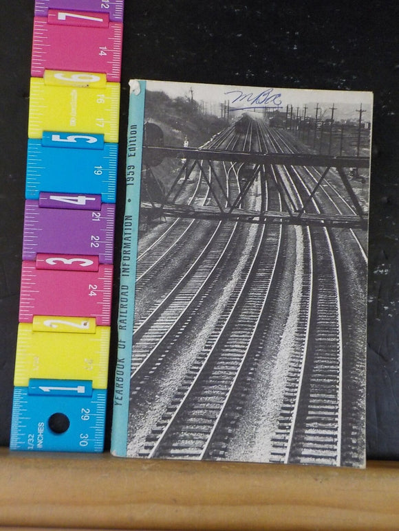 Yearbook of Railroad Information 1959 Edition    102 pages Approx 4 x 6 inches