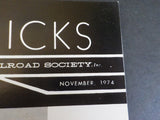 Wheel Clicks 1974 November Pacific Railroad Society Seeing a Steam Loco from the