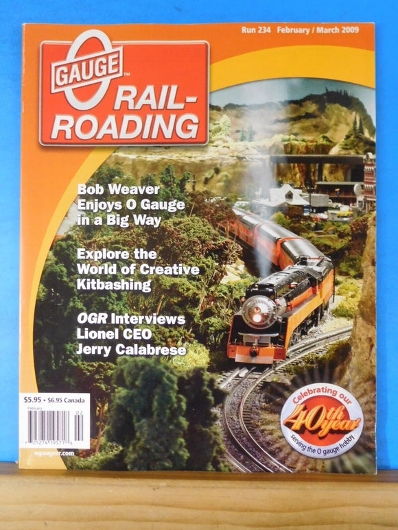 O Gauge Railroading #234 February / March 2009 Basics of Kitbashing-Pa ...