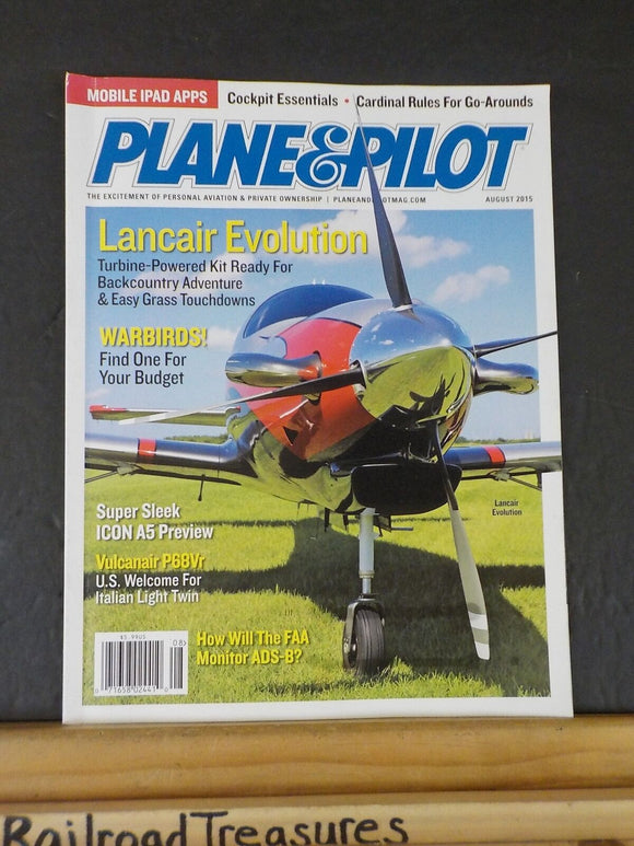 Plane & Pilot Magazine 2015 August Lancair Eveoltion Warbirds ICON A6 preview