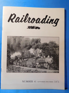 Railroading Magazine #41 Nov / Dec 1971 Mule train PA Country people