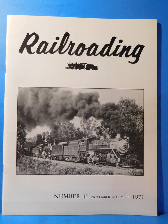 Railroading Magazine #41 Nov / Dec 1971 Mule train PA Country people