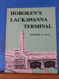 Hoboken's Lackawanna Terminal by Scull Soft Cover 1987