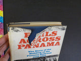 Rails Across Panama  Building of the Panama Railroad 1849-1855  Joseph Schott DJ