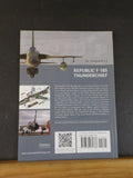 Republic F-105 Thunderchief by Peter Davies Soft Cover