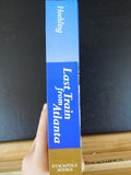Last Train From Atlanta by Hoehling  Heroic story of an American city under sieg