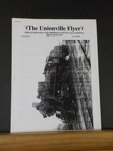 Unionville Flyer Vol.7 #1 Happiness is an Old Caboose M&NJRHS End of Steam on th