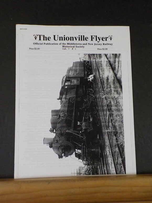 Unionville Flyer Vol.7 #1 Happiness is an Old Caboose M&NJRHS End of Steam on th