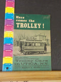 Here Comes the Trolley Utica NY A Brief Informal history of trolley cars in Utic