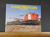 Classic Freight Cars The Series Vol 5 Work Related Equipment by Paul Yurk NE RR