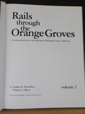 Rails through the Orange Groves Vol 2 by Stephen Donaldson & William Myers w/DJ