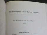 Indianapolis Union Ry Co Annual Report 1955 150th annual report fold out map