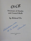 O&CB Streetcars Of Omaha and Council Bluffs by Orr     SIGNED     w/Dust Jacket