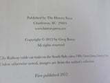Chicago Cable Cars by Greg Borzo    Soft cover