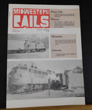 Midwestern Rails 1981 August Vol.7 No.8 Issue 71 Monarch Oelwein