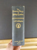 Economic Theory of Railway Location, The by A.M. Wellington