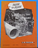 L.B. Foster Company Pipe Fabrication Catalog 575C Soft Cover NO DATE