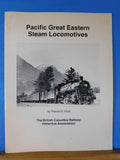 Pacific Great Eastern Steam Locomotives by Patrick Hind Soft COver