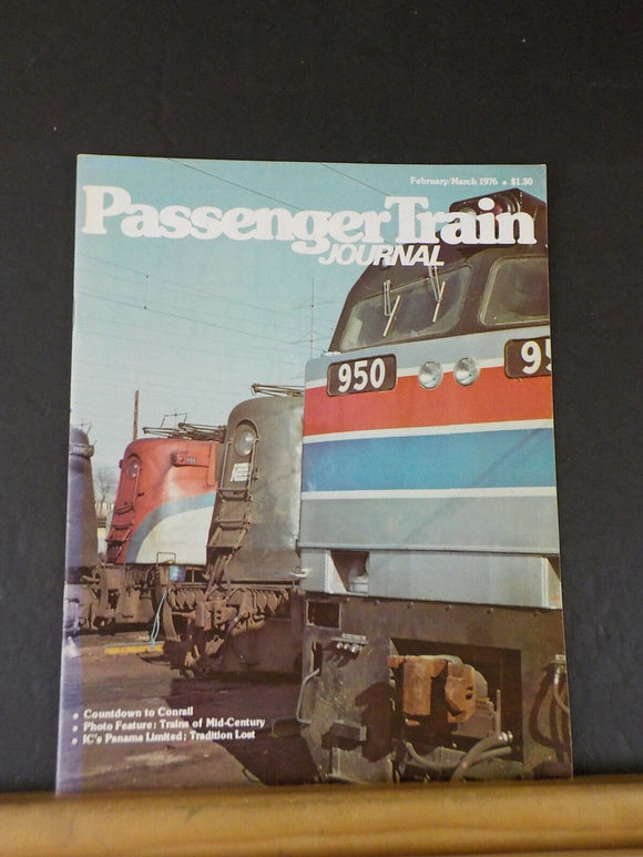 Passenger Train Journal 1976 February March V8 #3 Countdown to Conrail