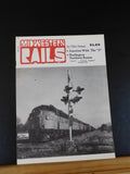 Midwestern Rails 1980 February Vol.6 No.2 Issues 53 Junction with the J BN Roste