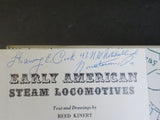 Early American Steam Locomotives 1830-1900 1st seven decades by Reed Kinert w/DJ