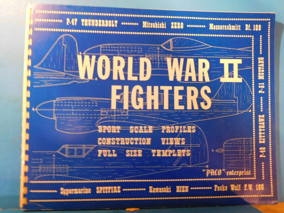 World War II Fighters Sport scale profiles Construction views Full size template