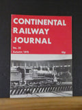 Continental Railway Journal #35 Autumn 1978 The Sunset Limited Railcars to Simla