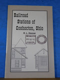 Railroad Stations of Coshocton, Ohio by RL Hoover Soft Cover