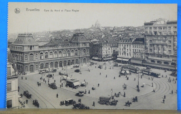Postcard Bruxelles Gare du Nord et Place Rogler 1925