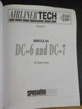 Airliner Tech Series Vol 4 Douglas DC-6 and DC-7 by Harry Gann