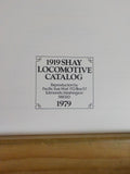 Shay 1919 Shay Locomotive Catalog REPRINT