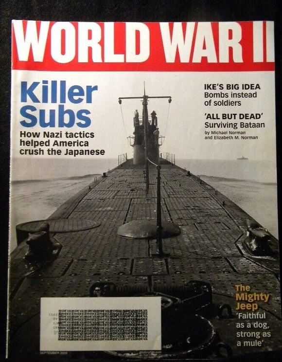 World War II 2009 September Killer Subs Ike's big idea Surviving Bataam Mighty J