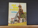 Gold Mines of California by Jack R Wagne    w/ dust jacket