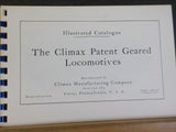 Catalog of the Climax geared Locomotive REPRINT Sprial bound