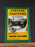 Vintage Tractors in Camera by Allan T Condie   Soft Cover