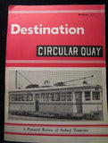 Destination Circular Quay A pictorial review of Sydney Tramcars