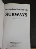 Secrets of the New York City Subways by Oscar Israelowitz