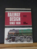 Railway Design Since 1830 Volume 2 1914-1969 By Brian Haresnape w/ Dust Jacket