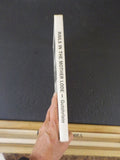Rails in the Mother Lode By Adolf Wolf  Hard Cover 1969 edition