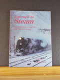 Farwell to Steam by Tony Hurst Four decades of change on New Zealand railways DJ