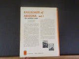 Railroads of Arizona Vol 1 The Southern Roads by David F Myrick w/DJ