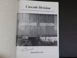 Cascade Division by Martin Burwash  w/ dust jacket   SIGNED