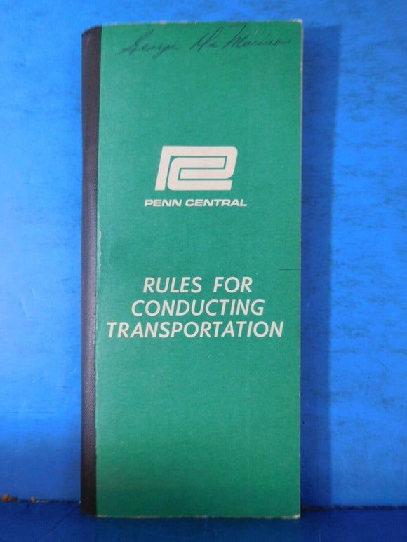 Penn Central Rules for Conducting  Transportation 1968 April  146 pages